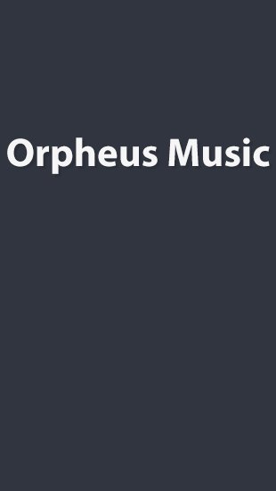 game pic for Orpheus Music Player